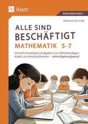 Schmidt |  Alle sind beschäftigt Mathematik 5-7 | Buch |  Sack Fachmedien