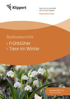 Zerbe |  Frühblüher - Tiere im Winter | Buch |  Sack Fachmedien