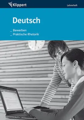 Heindl / Kuhnigk / Sturm |  Bewerben | Praktische Rhetorik | Buch |  Sack Fachmedien