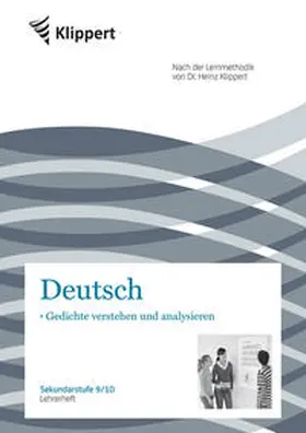 Heindl / Kuhnigk |  Gedichte verstehen und analysieren. Lehrerheft. (9 und 10. Klasse) | Buch |  Sack Fachmedien