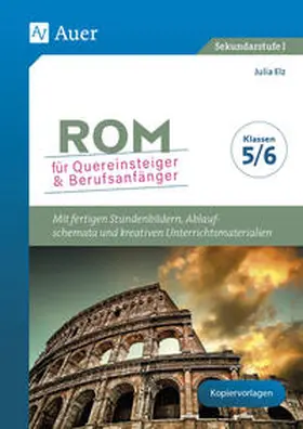Elz |  Rom für Quereinsteiger & Berufsanfänger | Buch |  Sack Fachmedien