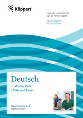 Göppert / Vollmer |  Indirekte Rede - Aktiv und Passiv | Buch |  Sack Fachmedien