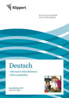 Karg / Gerhardt |  Alternative Schreibformen | Texte erschließen | Buch |  Sack Fachmedien