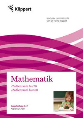 Döring | Zahlenraum bis 20 - Zahlenraum bis 100 | Buch | 978-3-403-09182-0 | www.sack.de