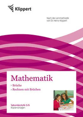 Harnischfeger / Juen |  Brüche - Rechnen mit Brüchen | Buch |  Sack Fachmedien
