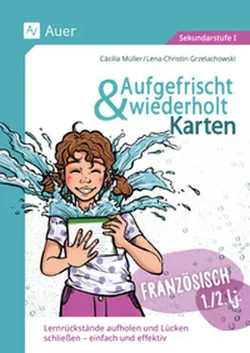 Müller / Grzelachowski |  Aufgefrischt-und-wiederholt-Karten Französisch 1-2 (5. bis 7. Klasse) | Buch |  Sack Fachmedien