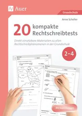 Scheller |  20 kompakte Rechtschreibtests für Klasse 2 bis 4 | Buch |  Sack Fachmedien