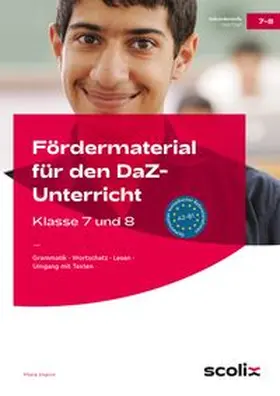 Angioni | Fördermaterial für den DaZ-Unterricht: Klasse 7-8 | Buch | 978-3-403-10023-2 | www.sack.de