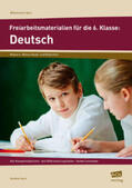 Koch |  Freiarbeitsmaterialien für die 6. Klasse: Deutsch | Buch |  Sack Fachmedien