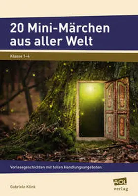 Klink |  20 Mini-Märchen aus aller Welt | Buch |  Sack Fachmedien