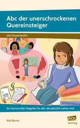 Blume |  Abc der unerschrockenen Quereinsteiger | Buch |  Sack Fachmedien