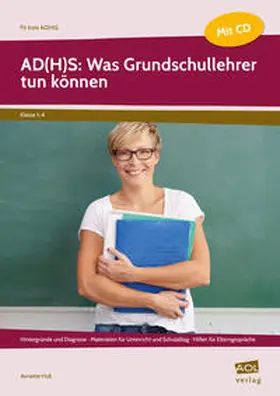 Holl |  AD(H)S: Was Grundschullehrer tun können | Buch |  Sack Fachmedien