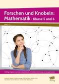 Käpnick / Auhagen |  Forschen und Knobeln: Mathematik - Klasse 5 und 6 | Buch |  Sack Fachmedien