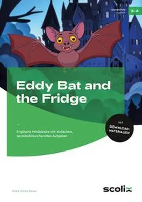 Ruberg-Neuser |  Eddy Bat and the Fridge | Buch |  Sack Fachmedien