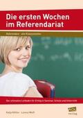 Köhler / Weiß |  Die ersten Wochen im Referendariat | Buch |  Sack Fachmedien