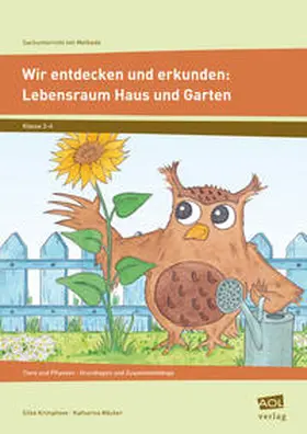 Krimphove / Mäcker |  Wir entdecken und erkunden: Lebensraum Haus&Garten | Buch |  Sack Fachmedien