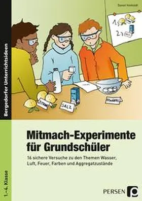 Vonholdt |  Mitmach-Experimente für Grundschüler | Buch |  Sack Fachmedien