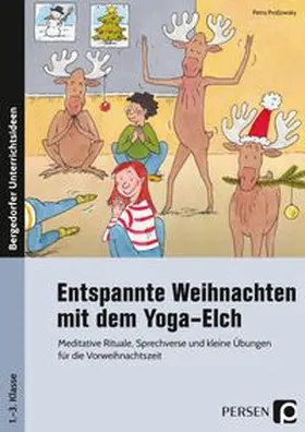 Proßowsky |  Entspannte Weihnachten mit dem Yoga-Elch | Buch |  Sack Fachmedien