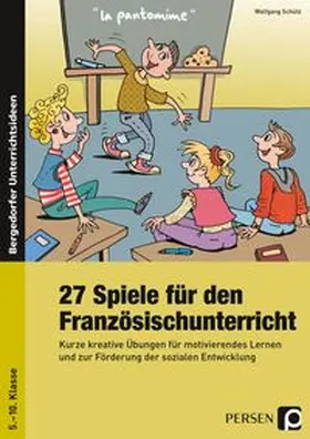 Schütz |  27 Spiele für den Französischunterricht | Buch |  Sack Fachmedien