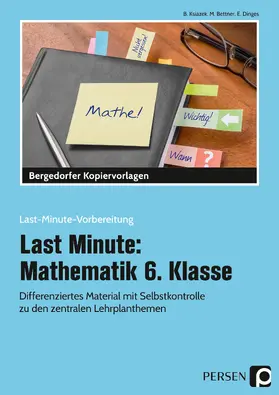 Ksiazek / Bettner / Dinges |  Last Minute: Mathematik 6. Klasse | Buch |  Sack Fachmedien