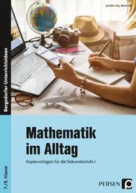 Day / Day-Betschelt |  Mathematik im Alltag - 7./8. Klasse Sek I | Buch |  Sack Fachmedien