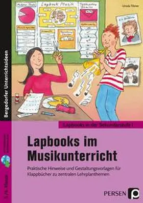 Tilsner |  Lapbooks im Musikunterricht - 5./6. Klasse | Buch |  Sack Fachmedien
