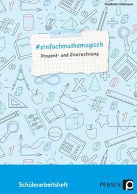 Heitmann |  #einfachmathemagisch - Prozent- und Zinsrechnung | Buch |  Sack Fachmedien