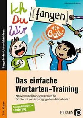 Rehschuh-Blasse |  Das einfache Wortarten-Training | Buch |  Sack Fachmedien