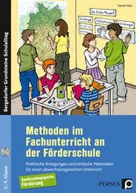 Paul |  Methoden im Fachunterricht an der Förderschule | Buch |  Sack Fachmedien