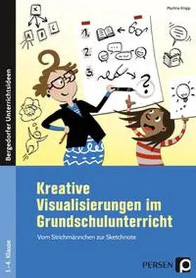 Knipp |  Kreative Visualisierungen im Grundschulunterricht | Buch |  Sack Fachmedien