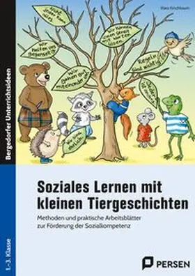 Kirschbaum |  Soziales Lernen mit kleinen Tiergeschichten - GS | Buch |  Sack Fachmedien