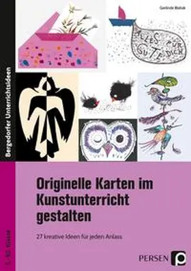 Blahak |  Originelle Karten im Kunstunterricht gestalten | Buch |  Sack Fachmedien