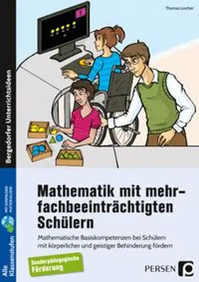 Loscher |  Mathematik mit mehrfachbeeinträchtigten Schülern | Buch |  Sack Fachmedien