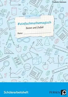Heitmann |  #einfachmathemagisch - Daten und Zufall | Buch |  Sack Fachmedien