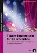 Kuzmanovska / Schröder |  3 kurze Theaterstücke für die Schulbühne | Buch |  Sack Fachmedien