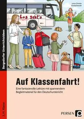 Grzelachowski | Auf Klassenfahrt! | Buch | 978-3-403-20587-6 | www.sack.de