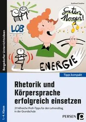 Günther |  Rhetorik und Körpersprache erfolgreich einsetzen | Buch |  Sack Fachmedien