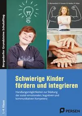 Hartke / Blumenthal / Vrban |  Schwierige Kinder fördern und integrieren | Buch |  Sack Fachmedien