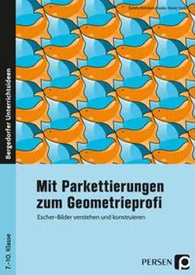Röhrbein-Kaske / Kaske |  Mit Parkettierungen zum Geometrieprofi | Buch |  Sack Fachmedien