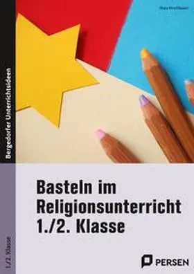 Kirschbaum |  Basteln im Religionsunterricht - 1./2. Klasse | Buch |  Sack Fachmedien