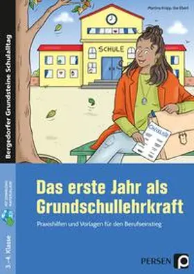 Knipp / Ebert |  Das erste Jahr als Grundschullehrkraft | Buch |  Sack Fachmedien