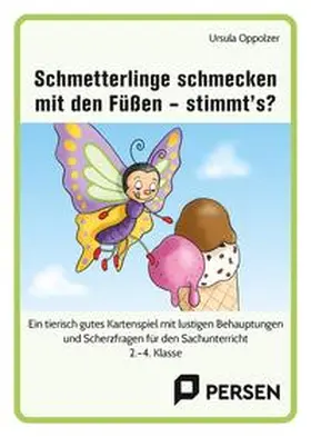 Oppolzer |  Schmetterlinge schmecken mit den Füßen - stimmt's? | Sonstiges |  Sack Fachmedien