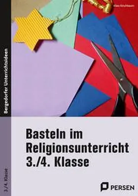 Kirschbaum |  Basteln im Religionsunterricht - 3./4. Klasse | Buch |  Sack Fachmedien