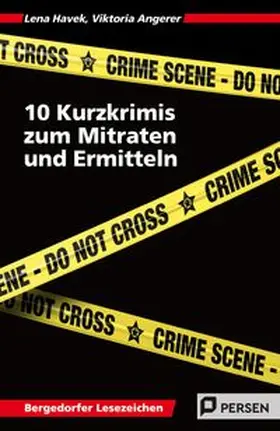 Havek / Angerer |  10 Kurzkrimis zum Mitraten und Ermitteln | Buch |  Sack Fachmedien