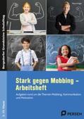 Krüger |  Stark gegen Mobbing - Arbeitsheft | Buch |  Sack Fachmedien