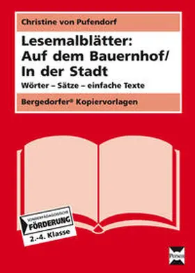 Pufendorf |  Lesemalblätter: Auf dem Bauernhof / In der Stadt | Loseblattwerk |  Sack Fachmedien