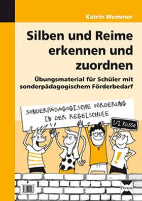 Wemmer |  Silben und Reime erkennen und zuordnen | Loseblattwerk |  Sack Fachmedien