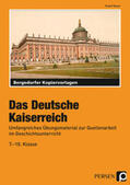 Meyer |  Meyer, R: Deutsche Kaiserreich/ Kopiervorlagen | Buch |  Sack Fachmedien