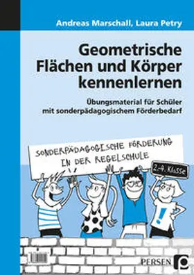 Marschall / Petry |  Geometrische Flächen und Körper kennenlernen | Loseblattwerk |  Sack Fachmedien