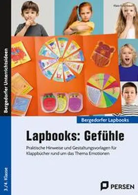 Kirschbaum |  Lapbooks: Gefühle - 3./4. Klasse | Buch |  Sack Fachmedien